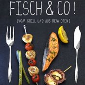 Fisch & Co.! Vom Grill und aus dem Ofen | Plancha Grill Test